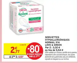 Intermarché Hyper Love & green serviettes hypoallergéniques normal x14 offre