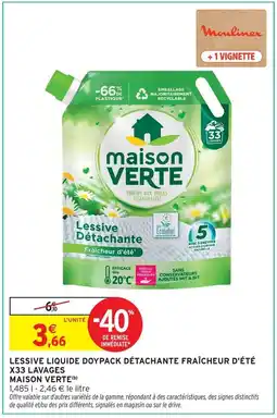 Intermarché Express Maison verte lessive liquide doypack détachante fraîcheur d'été x33 lavages offre