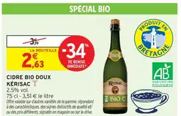 Intermarché Hyper Kérisac cidre bio doux offre