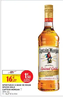 Intermarché Express Captain morgan spiced gold offre