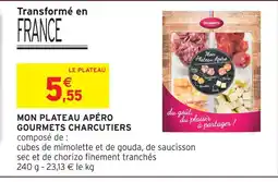 Intermarché Hyper Gourmets charcutiers mon plateau apéro offre