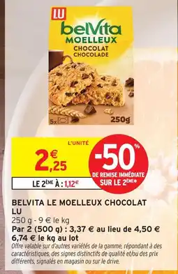 Intermarché Lu belvita le moelleux chocolat offre