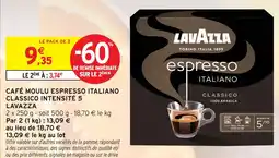 Intermarché Lavazza café moulu espresso italiano classico intensité 5 offre