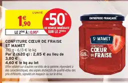 Intermarché St mamet confiture coeur de fraise offre