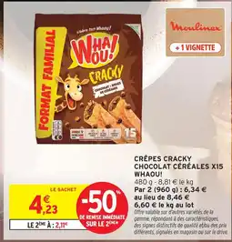 Intermarché Whaou! crêpes cracky chocolat céréales offre