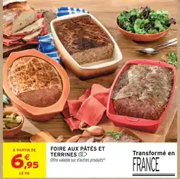Intermarché Foire aux pâtés et terrines offre