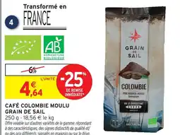 Intermarché Grain de sail café colombie moulu offre