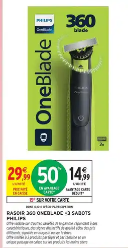 Intermarché Philips rasoir 360 oneblade +3 sabots offre