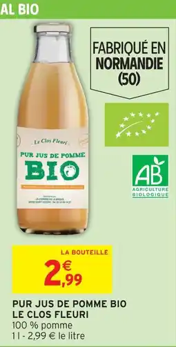 Intermarché Le clos fleuri pur jus de pomme bio offre