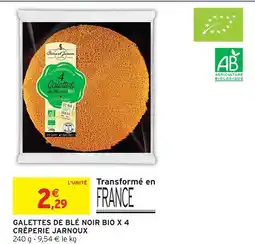 Intermarché Bernard crêperie jarnoux galettes de blé noir bio crêperie jarnoux offre