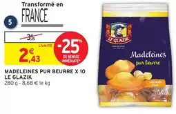 Intermarché Le glazik madeleines pur beurre offre