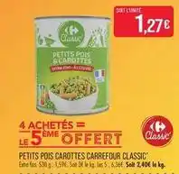 Match Carrefour - petits pois carottes offre