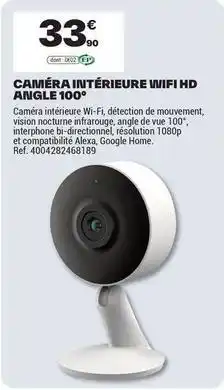Brico Dépôt Google - caméra intérieure wifi hd angle 100° offre