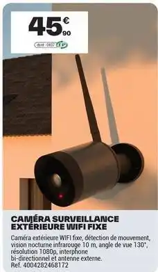 Brico Dépôt Caméra surveillance extérieur wifi fixe offre