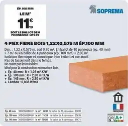 Brico Dépôt Soprema - 4 pnx fibre bois 1,22x0,575 m offre