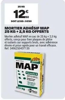 Brico Dépôt Placo - adhesif map 25 kg + 2,5 kg offerts offre