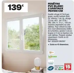 Brico Dépôt Dim - fenêtre pvc blanc 2 vanitaux 75x100 cm offre