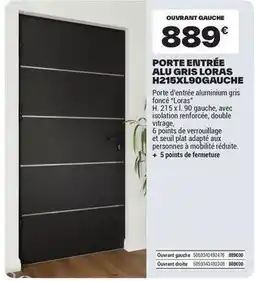 Brico Dépôt Seuil - porte entrée alu gris loras h215xl90gauche offre