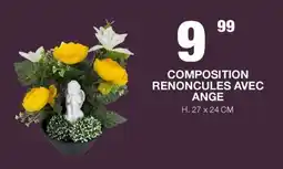Marché aux Affaires COMPOSITION RENONCULES AVEC ANGE offre