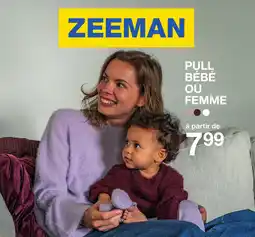 Zeeman Pull bébé ou femme offre
