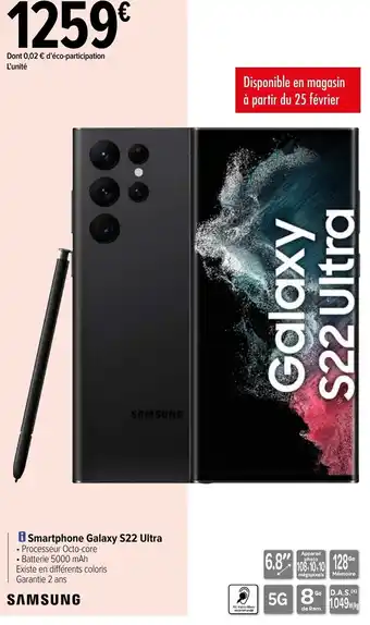 Carrefour Smartphone galaxy S22 ultra offre