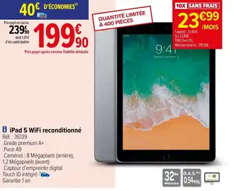 Carrefour Ipad 5 wifi reconditionné offre