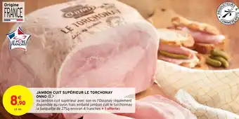 Intermarché Hyper Jambon cuit supérieur le torchonay onno offre