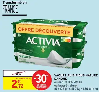 Intermarché Hyper Yaourt au bifidus nature danone offre