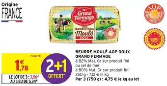 Intermarché Hyper Beurre moulé AOP doux grand fermage offre