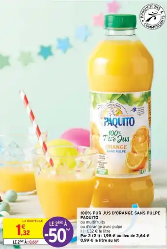 Intermarché Hyper 100% pur jus d'orange sans pulpe paquito offre