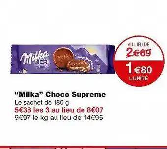 Monoprix Offre &quot;milka&quot; Choco Supreme chez Monoprix offre