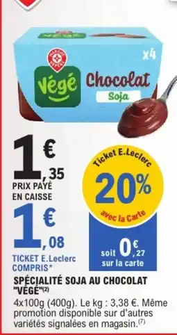 E.Leclerc Végé Chocolat Soja offre