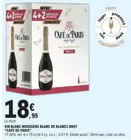 E.Leclerc CAFÉ DE PARIS VIN BLANC MOUSSEUX BLANC DE BLANCS BRUT offre