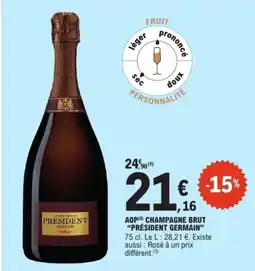 E.Leclerc PRESIDENT GERMAIN CHAMPAGNE BRUT offre