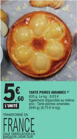 E.Leclerc Tarte poires amandes offre