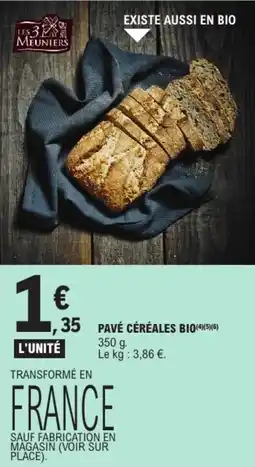 E.Leclerc Les 3 meuniers pavé céréales bio offre