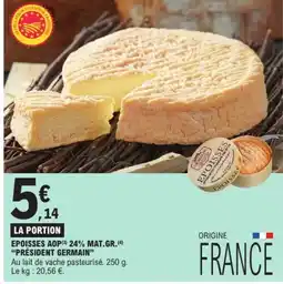 E.Leclerc EPOISSES AOP PRÉSIDENT GERMAIN offre