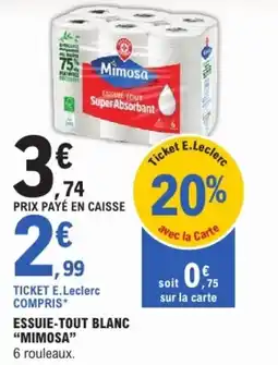 E.Leclerc Mimosa Essuie-tout blanc offre