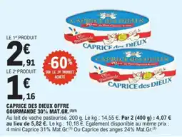 E.Leclerc CAPRICE DES DIEUX OFFRE GOURMANDE offre