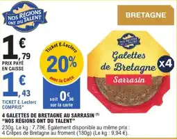 E.Leclerc Nos Régions Ont Du Talent Galettes de Bretagne offre
