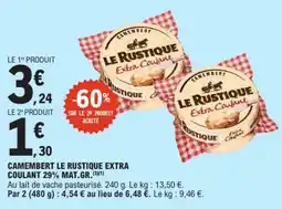 E.Leclerc LE RUSTIQUE CAMEMBERT offre