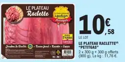 E.Leclerc Petitgas LE PLATEAU Raclette offre