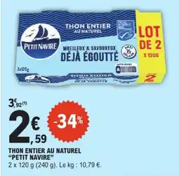 E.Leclerc PETIT NAVIRE THON ENTIER AU NATUREL offre