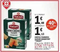 E.Leclerc TOKAPI Mini Crêpes Fourrées Roquefort offre