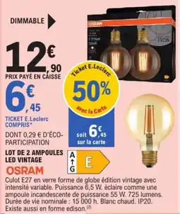 E.Leclerc OSRAM LOT DE 2 AMPOULES LED VINTAGE offre