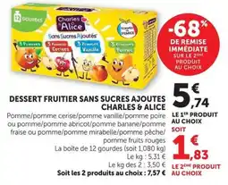 U Express Charles & Alice Dessert fruitier sans sucres ajoutés offre