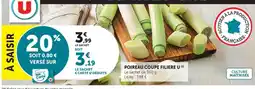 U Express Poireau coupe filiere offre