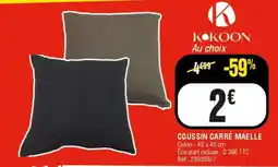 La Foir'Fouille KOKOON COUSSIN CARRÉ MAELLE offre