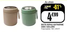 La Foir'Fouille Boîte repas isotherme avec cuillère offre