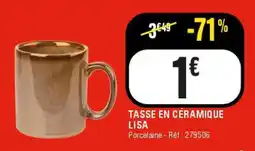 La Foir'Fouille Lisa tasse en céramique offre
